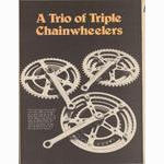 <------ Bicycling Magazine 03-1980 ------> A Trio Of Triple Chainwheels