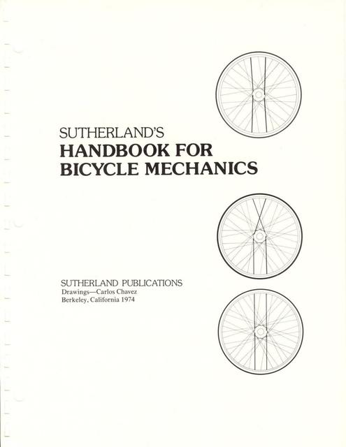 Sutherland’s Handbook For Bicycle Mechanics (1st Edition)